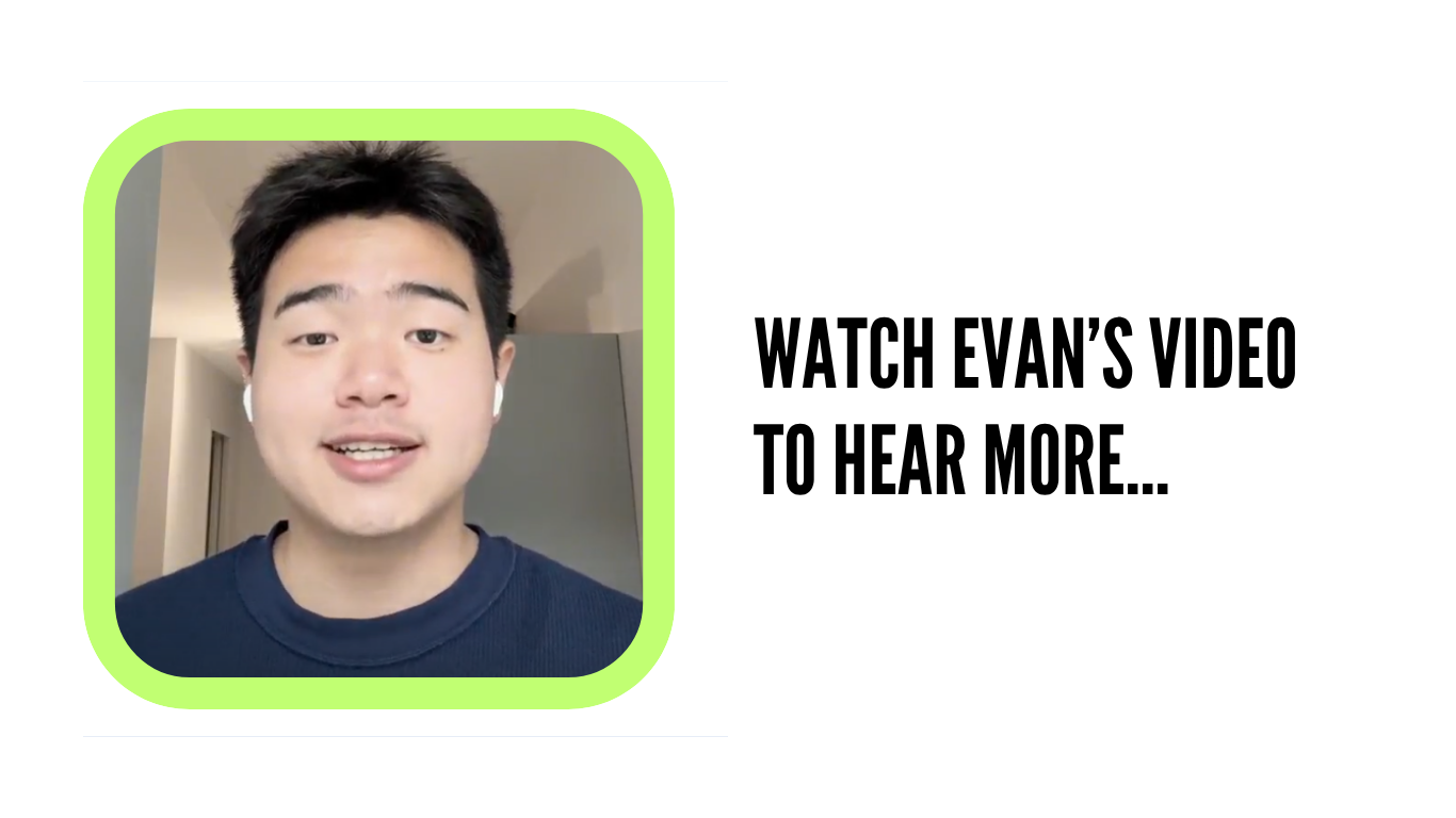 A student named Evan wearing a dark blue top and white earbuds is pictured in a lime green rounded frame. To the right, bold black text reads, 